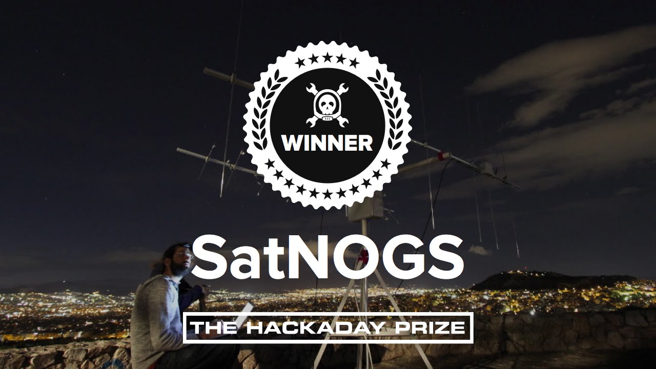 SatNOGS core team creates Libre Space Foundation after winning the Hackaday Prize